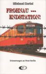 Deckblatt: Frohnau --- Endstation